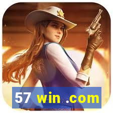 57 win .com